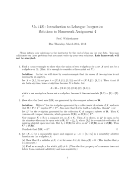 Ma 4121: Introduction to Lebesgue Integration Solutions to Homework Assignment 4