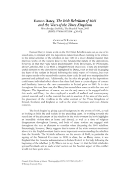 Eamon Darcy, the Irish Rebellion of 1641 and the Wars of the Three Kingdoms Woodbridge (Suffolk), the Boydell Press, 2013 [ISBN: 9780861933204 ; £50.00]