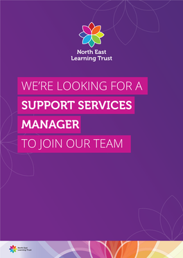 We're Looking for a Support Services Manager to Join Our Team