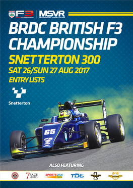 Brdc British F3 Championship Snetterton 300 Sat 26/Sun 27 Aug 2017 Entry Lists
