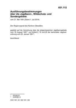 651.112 Ausführungsbestimmungen Über Die Jagdbann-, Wildschutz- Und Sondergebiete Vom 21