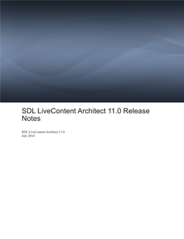 SDL Livecontent Architect 11.0 Release Notes