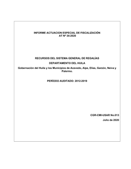 Informe Actuacion Especial De Fiscalización at Nº 34-2020 Recursos Del Sistema General De Regalías Departamento Del Huila