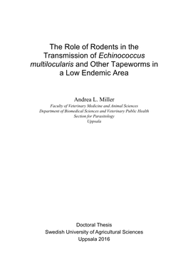 Echinococcus Multilocularis and Other Tapeworms in a Low Endemic Area