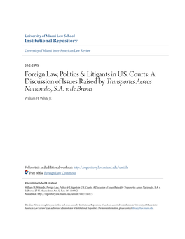 Foreign Law, Politics & Litigants in US Courts