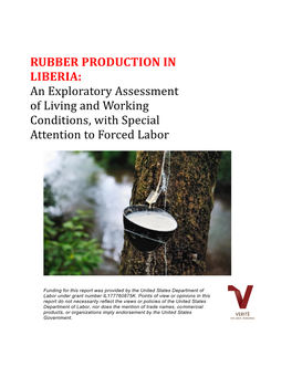 Rubber Production in Liberia: an Exploratory Assessment of Living and Working Conditions, with Special Attention to Forced Labor 2 Abbreviations