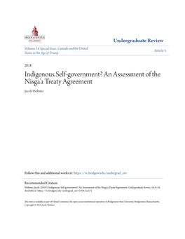 Indigenous Self-Government? an Assessment of the Nisga’A Treaty Agreement Jacob Webster