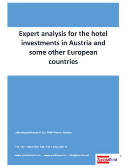 Expert Analysis for the Hotel Investments in Austria and Some Other European Countries