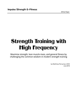 Strength Training with High Frequency