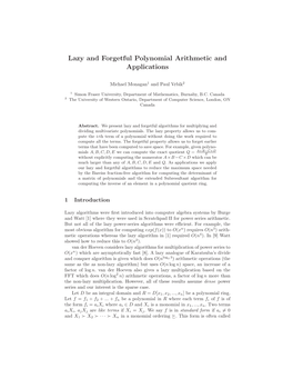 Lazy and Forgetful Polynomial Arithmetic and Applications