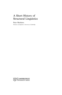 A Short History of Structural Linguistics