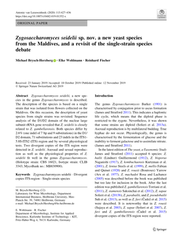 Zygosaccharomyces Seidelii Sp. Nov. a New Yeast Species from the Maldives, and a Revisit of the Single-Strain Species Debate