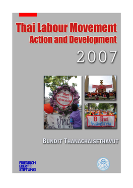 Thai Labour Movement in 2007: Action and Development