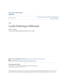 Loyalty Marketing to Millennials Debra L