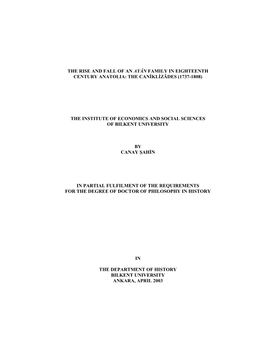 The Rise and Fall of an Ayân Family in Eighteenth Century Anatolia: the Caniklizâdes (1737-1808)