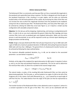 EE212L: Butterworth Filters the Butterworth Filter Is a Commonly