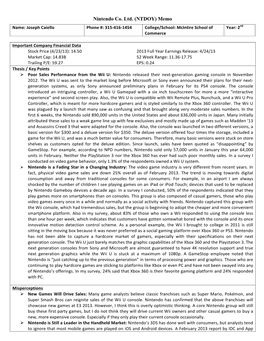 Nintendo Co. Ltd. (NTDOY) Memo Name: Joseph Caiello Phone #: 315-416-1454 College/School: Mcintire School of Year: 2Nd Commerce