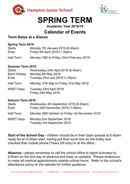 SPRING TERM Academic Year 2018/19 Calendar of Events Term Dates at a Glance