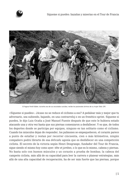 Sígueme Si Puedes: Hazañas Y Miserias En El Tour De Francia