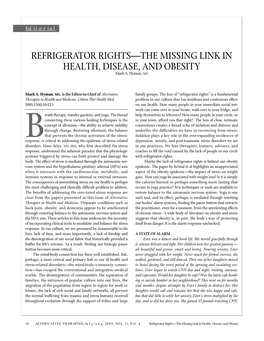 REFRIGERATOR RIGHTS—THE MISSING LINK in HEALTH, DISEASE, and OBESITY Mark A