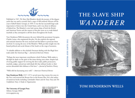 The Slave Ship Wanderer. 107 P