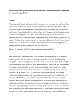 From Slacktivism to Activism: Exploring the Increase of Youth Participation in Online Social Movements Through Twitter. Abstract