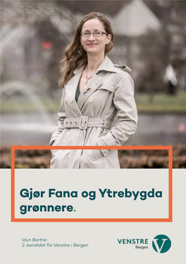 Gjør Fana Og Ytrebygda Grønnere