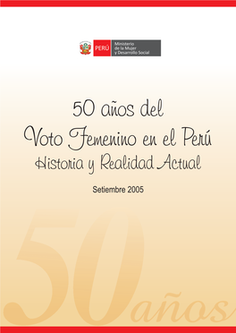 50 Años Del Voto Femenino En El Perú