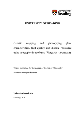 Genetic Mapping and Phenotyping Plant Characteristics, Fruit Quality and Disease Resistance Traits in Octoploid Strawberry (Fragaria × Ananassa)