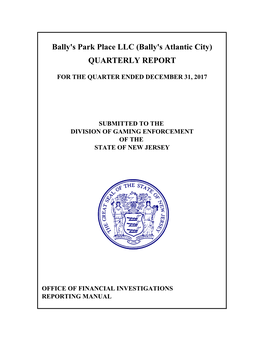 Bally's Park Place LLC (Bally's Atlantic City) QUARTERLY REPORT