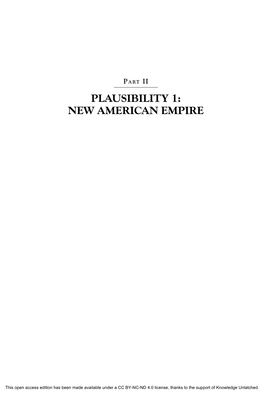 Plausibility 1: New American Empire