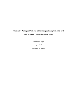 Collaborative Writing and Authorial Attribution: Questioning Authorship in The