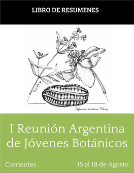 I Reunión Argentina De Jóvenes Botánicos