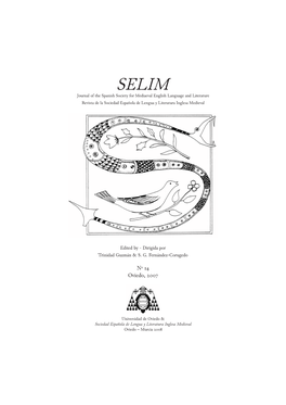 SELIM Journal of the Spanish Society for Mediaeval English Language and Literature Revista De La Sociedad Española De Lengua Y Literatura Inglesa Medieval