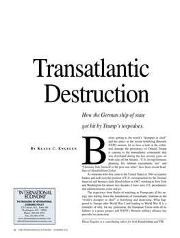 Transatlantic Destruction How the German Ship of State Got Hit by Trump’S Torpedoes