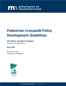 Pedestrian Crosswalk Policy Development Guidelines