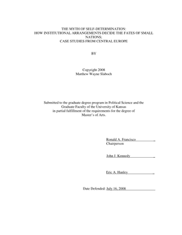 How Institutional Arrangements Decide the Fates of Small Nations; Case Studies from Central Europe