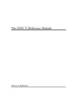 The GNU C Reference Manual