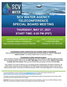 Scv Water Agency Teleconference Special Board Meeting Thursday, May 27, 2021 Start Time: 6:00 Pm (Pst)