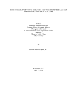 Does Policy Impact Voting Behavior?: How the Affordable Care Act Has Impacted Electoral Outcomes