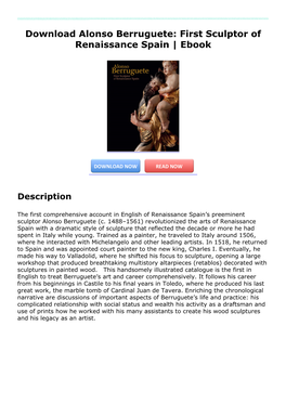 Download Alonso Berruguete: First Sculptor of Renaissance Spain