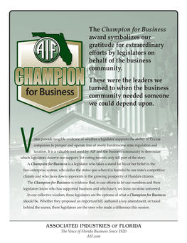 For Business Award Symbolizes Our Gratitude for Extraordinary Efforts by Legislators on Behalf of the Business Community