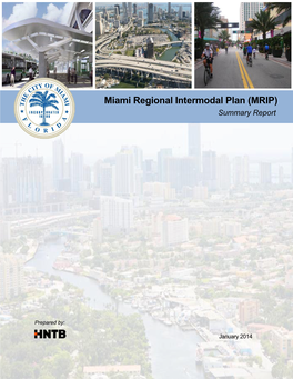 Miami Regional Intermodal Plan (MRIP) Summary Report