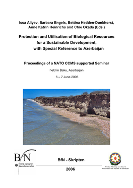 Protection and Utilisation of Biological Resources for a Sustainable Development, with Special Reference to Azerbaijan