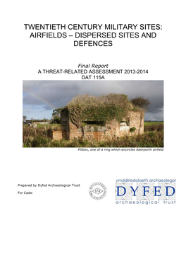 Twentieth Century Military Sites: Airfields – Dispersed Sites and Defences