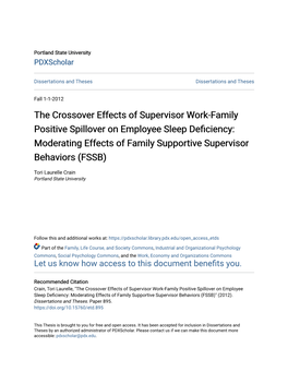 The Crossover Effects of Supervisor Work-Family Positive Spillover on Employee Sleep Deficiency: Moderating Effects of Family Supportive Supervisor Behaviors (FSSB)