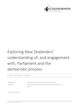 Exploring New Zealanders' Understanding Of, and Engagement With, Parliament and the Democratic Process