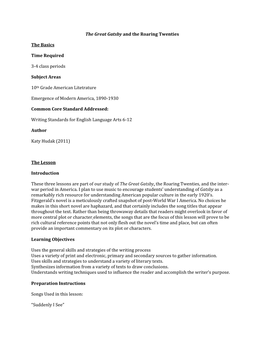The Great Gatsby and the Roaring Twenties the Basics Time Required 3-4 Class Periods Subject Areas 10Th Grade American Litetratu