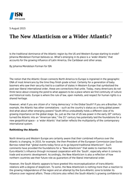 The New Atlanticism Or a Wider Atlantic?