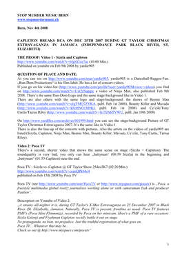 1 STOP MURDER MUSIC BERN Bern, Nov 4Th 2008 CAPLETON BREAKS RCA on DEC 25TH 2007 DURING GT TAYLOR CHRISTM